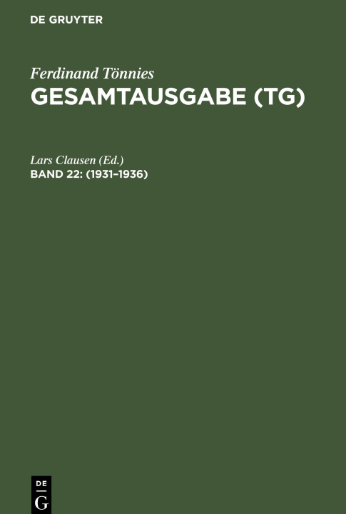 Kniha Gesamtausgabe (TG), Band 22, Gesamtausgabe (TG) (1931?1936) Lars Clausen