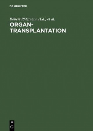 Książka Organtransplantation Roland Hetzer
