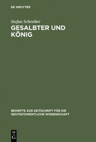 Livre Gesalbter und Koenig Stefan Schreiber