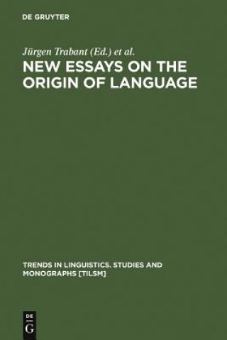Carte New Essays on the Origin of Language Jürgen Trabant