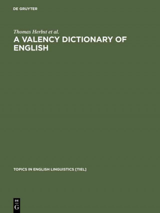 Kniha Valency Dictionary of English Dieter Götz