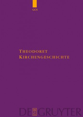 Kniha Kirchengeschichte Theodoret