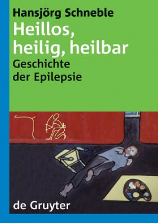 Könyv Heillos, heilig, heilbar Hansjörg Schneble