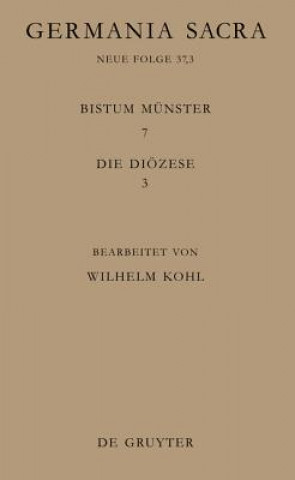 Kniha Die Bistumer der Kirchenprovinz Koeln. Das Bistum Munster 7,3: Die Dioezese Hedwig Röckelein