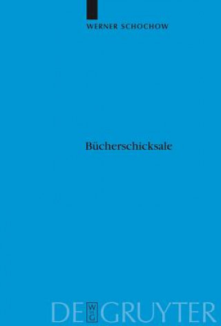 Book Bucherschicksale Werner Schochow