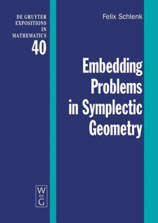 Książka Embedding Problems in Symplectic Geometry Felix Schlenk