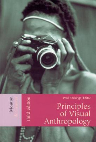 Carte Principles of Visual Anthropology Paul Hockings