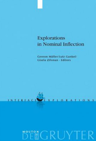 Carte Explorations in Nominal Inflection Lutz Gunkel