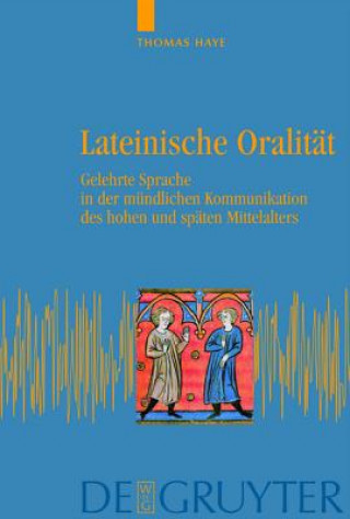 Könyv Lateinische Oralitat Thomas Haye