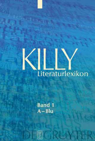 Carte Killy Literaturlexikon 1. A - Blu 