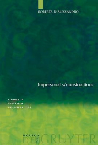 Книга Impersonal "si" constructions Roberta D'Alessandro