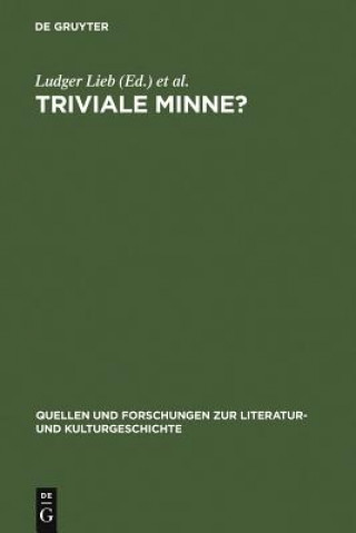 Knjiga Triviale Minne? Ludger Lieb