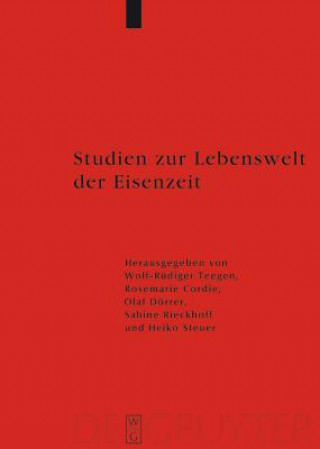 Kniha Studien zur Lebenswelt der Eisenzeit Rosemarie Cordie