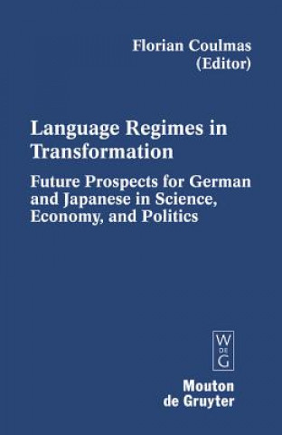 Книга Language Regimes in Transformation Florian Coulmas