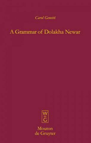 Kniha Grammar of Dolakha Newar Carol Genetti