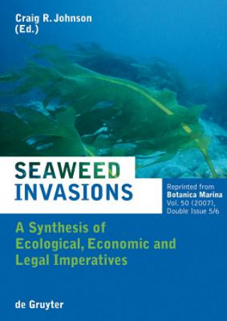 Knjiga Seaweed Invasions Craig Johnson