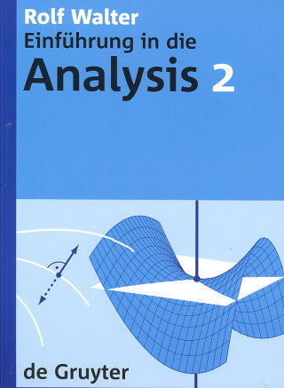Kniha Einfuhrung in die Analysis, 2, De Gruyter Lehrbuch 2 Rolf Walter