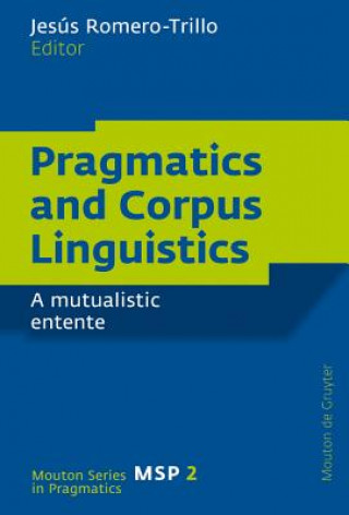 Könyv Pragmatics and Corpus Linguistics Jesús Romero-Trillo