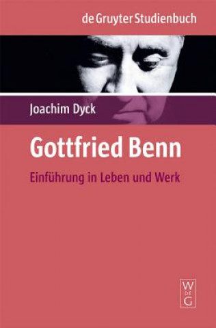 Könyv Gottfried Benn Joachim Dyck