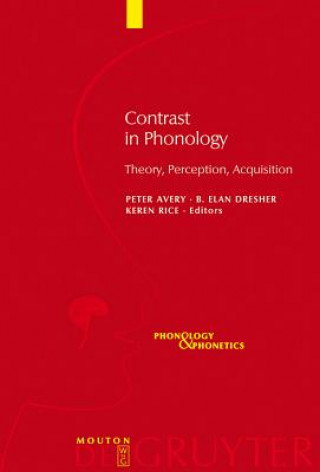 Könyv Contrast in Phonology Peter Avery