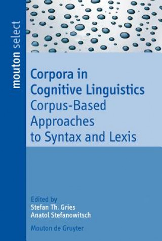 Livre Corpora in Cognitive Linguistics Stefan T. Gries