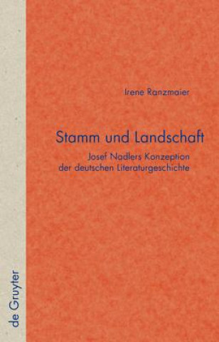 Kniha Stamm und Landschaft Irene Ranzmaier