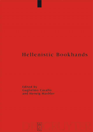 Könyv Hellenistic Bookhands Guglielmo Cavallo