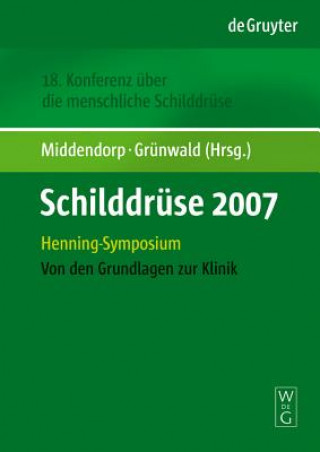 Kniha Schilddruse 2007 Frank Grünwald