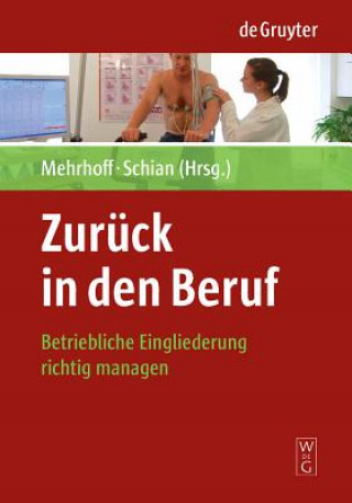 Kniha Zuruck in den Beruf Friedrich Mehrhoff