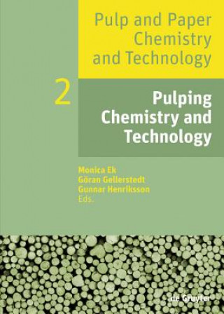Könyv Pulping Chemistry and Technology Monica Ek
