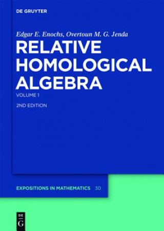 Kniha Relative Homological Algebra Edgar E. Enochs