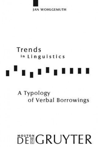 Knjiga Typology of Verbal Borrowings Jan Wohlgemuth