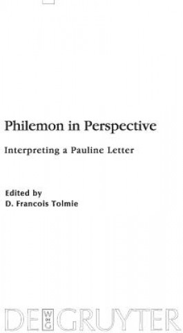 Knjiga Philemon in Perspective D. Francois Tolmie