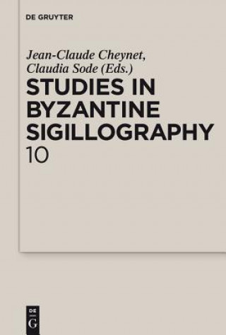 Könyv Studies in Byzantine Sigillography. Volume 10 Jean-Claude Cheynet