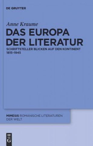 Книга Europa der Literatur Anne Kraume