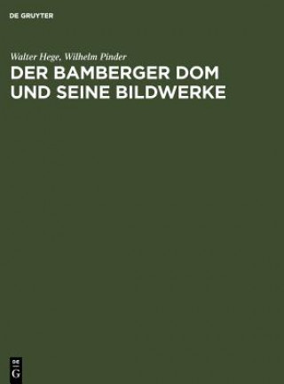 Книга Bamberger Dom und seine Bildwerke Walter Hege