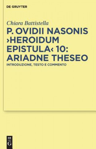 Książka P. Ovidii Nasonis >Heroidum Epistula Chiara Battistella