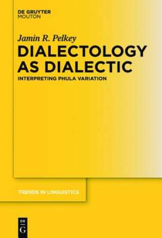 Carte Dialectology as Dialectic Jamin R. Pelkey