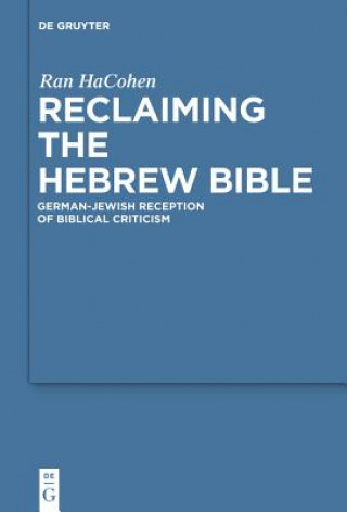 Książka Reclaiming the Hebrew Bible Ran Hacohen