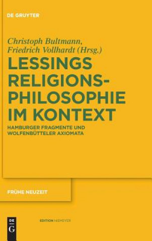 Livre Gotthold Ephraim Lessings Religionsphilosophie im Kontext Christoph Bultmann