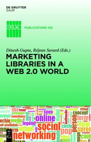 Kniha Marketing Libraries in a Web 2.0 World Dinesh Gupta