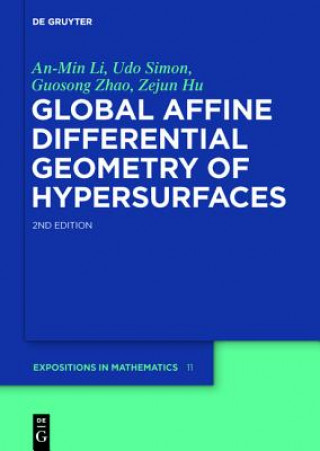 Kniha Global Affine Differential Geometry of Hypersurfaces An-Min Li