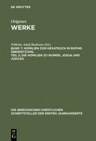 Kniha Werke, Band 7, Homilien zum Hexateuch in Rufins UEbersetzung. Teil 2 Origenes
