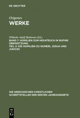 Książka Werke, Band 7, Homilien zum Hexateuch in Rufins UEbersetzung. Teil 2 Origenes