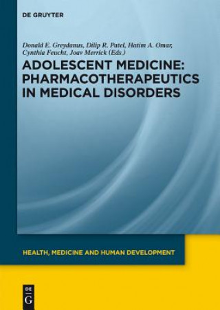 Könyv Pharmacotherapeutics in Medical Disorders Donald E. Greydanus