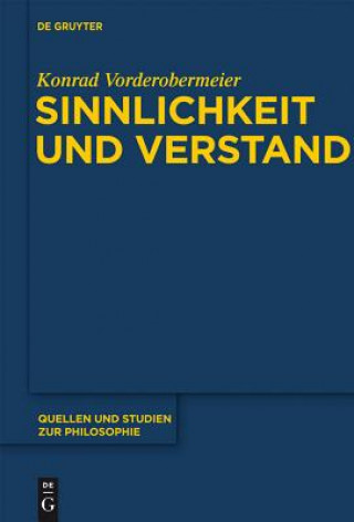 Kniha Sinnlichkeit und Verstand Konrad Vorderobermeier