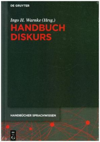 Könyv Handbuch Diskurs Ingo H. Warnke