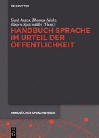 Kniha Handbuch Sprache Im Urteil Der OEffentlichkeit Gerd Antos