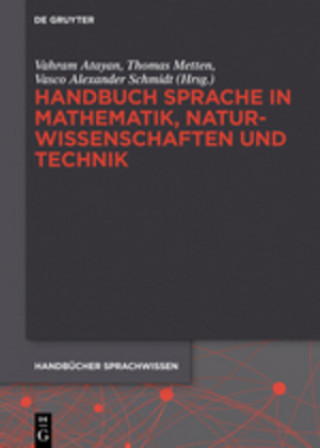 Könyv Handbuch Sprache in Mathematik, Naturwissenschaften und Technik Vahram Atayan