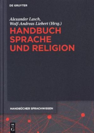 Kniha Handbuch Sprache und Religion Alexander Lasch